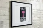 Limited Edt. Art Print – LICK MY GENDER NEUTRAL VAGINA