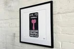 Limited Edt. Art Print – LICK MY GENDER NEUTRAL VAGINA